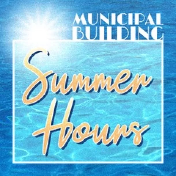 Township Offices Begin Summer Hours on May 18