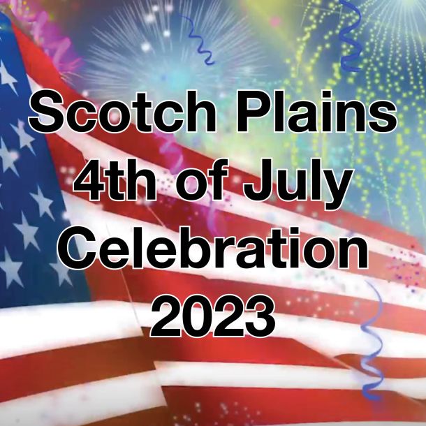 Scotch Plains Celebrates Independence Day