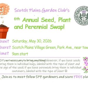 Scotch Plains Garden Club 6th Annual Seed Swap